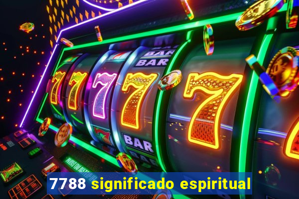 7788 significado espiritual